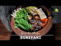 Ultimate Homemade Sukiyaki Guide (Japanese Recipe From Scratch) | Sudachi