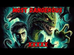 The Most DANGEROUS CREATURES in the Harry Potter Universe | FHM