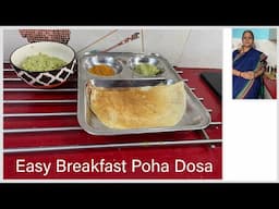 Easy Breakfast Recipe  I Indian Veg I Soft Poha Dosa I Recipe 2