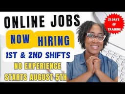 Work From Home Jobs | Remote Jobs | August 5th Start Date | 21 Days of Training | 1st & 2nd Shift