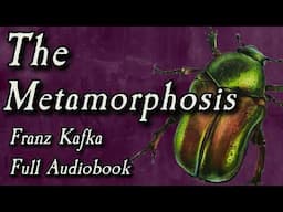 The Metamorphosis - Full Audiobook