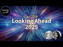 Looking Ahead to 2025