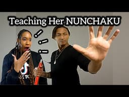 I Taught Her How To Use The NUNCHUCKS and THIS HAPPENED!