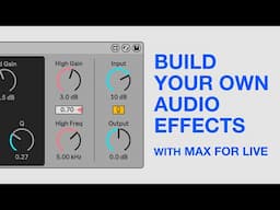 Building In Max For Live: Beyond The Basics