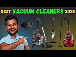 Best Vacuum Cleaner 2025 | Best Vacuum Cleaner in India | Best Vacuum Cleaner for Home