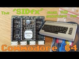 Setting up the "SIDfx" dual SID device, for the Commodore 64.