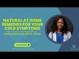 Natural at Home Remedies for Your Cold Symptoms