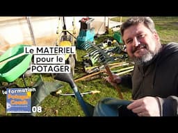 Le MATERIEL pour le POTAGER 【La formation Potager Coach - chapitre 08】