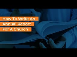 How To Write An Annual Report For A Church