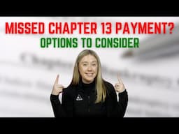 Struggling With Chapter 13 Payments? Options to Consider