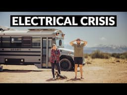 I Could Have Burned Down Our Bus (Skoolie Electrical Crisis) || TaleOfTwoSmittys