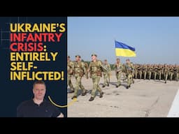 Ukraine's Infantry Crisis is self-inflicted. Ukraine SITREP