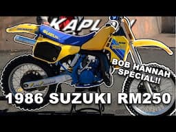 1986 SUZUKI RM250 2 STROKE BOB HANNAH SPECIAL