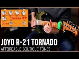 Joyo R-21 Tornado | Superb Sounding Overdrive Pedal!! And It's Affordable!!