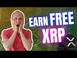 Earn FREE XRP (Ripple) - 4 REAL Ways (Easy and No Investment Needed)