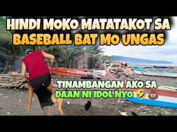 HAHAHA NAG SAPAKAN NA KAMI NI KUMPARE PINAG HAHAMPAS AKO NG BASEBALL BAT PERO BALIWALA