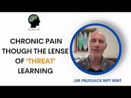 Evidence of the Week: "Threat' Learning & It's Big Role in Chronic Pain