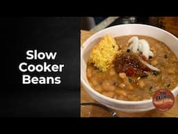 Beans in the Slow Cooker