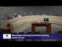 January 30, 2025 Bloomington Planning Commission Meeting