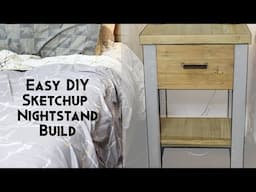 Easy DIY Night Stand Build from a Sketchup Design