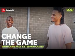 Change The Game with Chris Paul and Stephon Castle | Official Toyota Spot