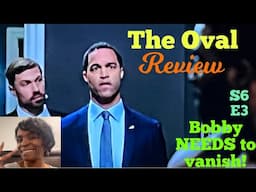 (Review) The Oval on BET | Season 6 Episode 3 | Grown Woman