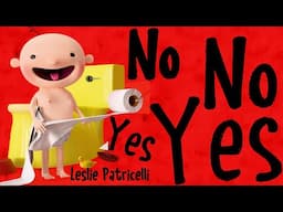 📚🎬 No No Yes Yes by Leslie Patricelli - An Animated Storybook ✨