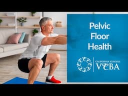 Pelvic Floor Health