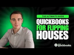 The Ultimate Guide to Quickbooks Online for Flipping Houses