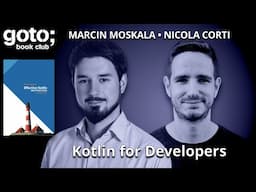 Effective Kotlin • Marcin Moskala & Nicola Corti • GOTO 2025