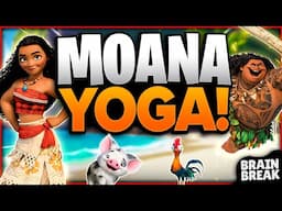 Moana Yoga 🌸 Yoga Brain Breaks For Kids 🌸 Moana 2 🌸 Cosmic Kids Yoga 🌸 Moana Kids Yoga