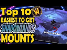 Top 10 Easiest to Obtain Shadowlands Mounts