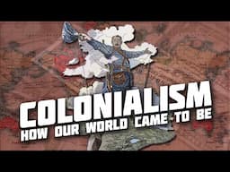 Colonialism: Past and Present