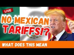 BREAKING NEWS! TRUMP DELAYS TARRIFS FOR MEXICO / Canada delays Shipment to US.