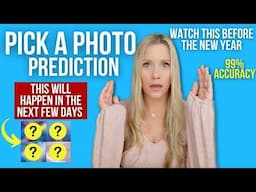 YOU NEED TO HEAR THIS | What Is About To Happen [CHOOSE A PHOTO] 99% Accuracy