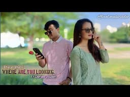 Where are you looking-Bharat khatri,ft Dorjee youden official music video.2024