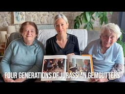 Four Generations of Jurassian Gemcutters