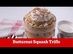 Butternut Squash Trifle