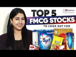 Best FMCG Stocks to Buy in 2025 | Top 5 FMCG Stocks for Long Term Investment