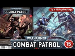 Warhammer 40K Combat Patrol - Issue 15 review with painted minis!