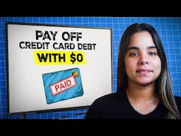 How To Pay Off Credit Card Debt (With $0 Cash Flow)