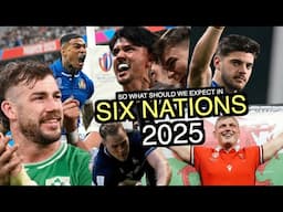 So what should we expect from Six Nations 2025?