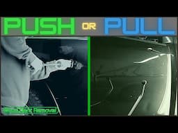 PUSH or PULL a Dent Out | Which One Will Work?