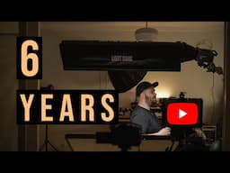 6 Years as a YouTuber