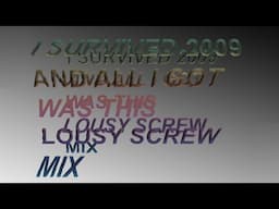 Megazord - I SURVIVED 2009 AND ALL I GOT WAS THIS LOUSY SCREW MIXX (Full Mixtape)