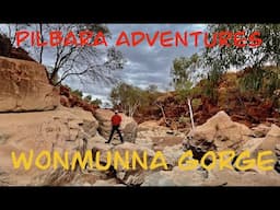 (S6-Ep5) Pilbara Adventures - Wonmunna Gorge