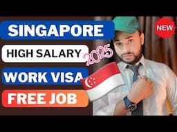 Get a job in Singapore 2025 | work visa| salary | jobs in singapore for foreigners| @noontravels