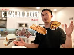 my 2023 clean bulk diet (3k calories per day)