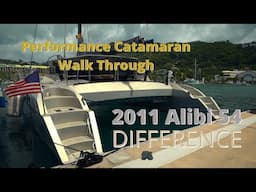 2011 Alibi 54 Performance Catamaran - Revisited