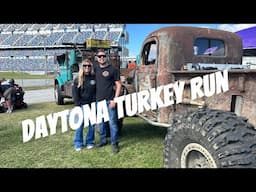 WE MADE IT!!!!! Daytona TURKEY RUN!!